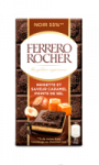 Tablette Chocolat Noir Noisettes Caramel Pointe de sel Ferrero Rocher