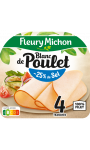 Blanc de poulet - 25 % de sel Fleury Michon