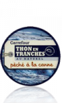 Thon en tranches au naturel Carrefour